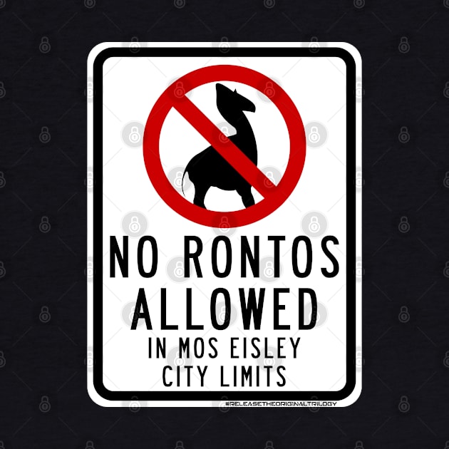 No Rontos Sign by doubleofive